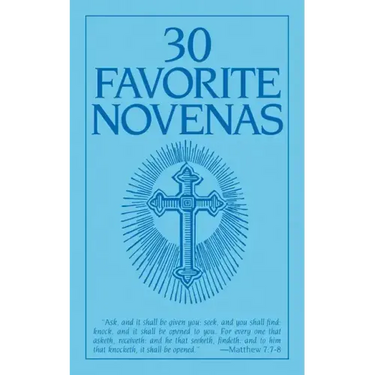 Thirty Favorite Novenas