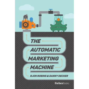 The Automatic Marketing Machine