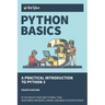 Python Basics: A Practical Introduction to Python 3
