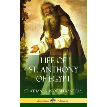 Life of St. Anthony of Egypt (Hardcover)