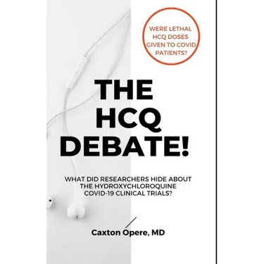 The Hcq Debate!: What Did Researchers Hide About Hydroxychloroquine?