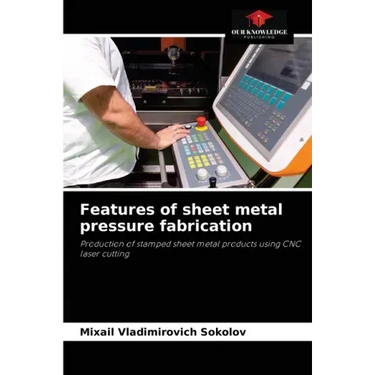 Features of sheet metal pressure fabrication
