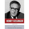 American Legends: The Life of Henry Kissinger