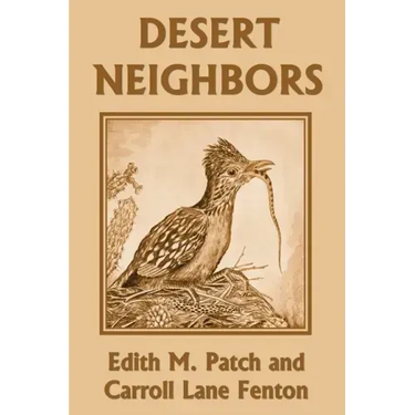 Desert Neighbors (Yesterday's Classics)