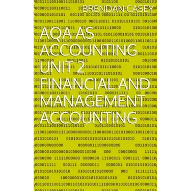 AQA AS Accounting Unit 2 Financial and Management Accounting