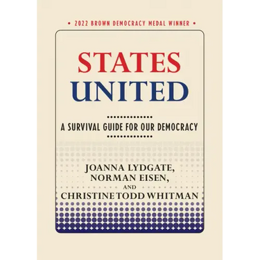 States United: A Survival Guide for Our Democracy