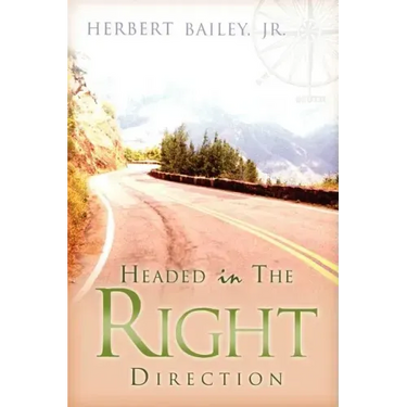 Headed in the Right Direction
