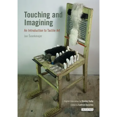 Touching and Imagining An Introduction to Tactile Art