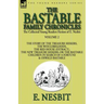 The Collected Young Readers Fiction of E. Nesbit-Volume 2: The Bastable Family Chronicles-The Story of the Treasure Seekers, The Wouldbegoods, The Red