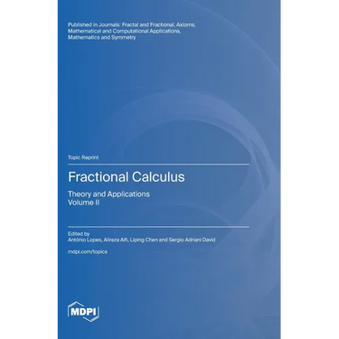 Fractional Calculus: Theory and Applications Volume II