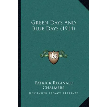 Green Days and Blue Days (1914)