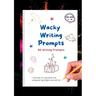 Wacky Writing Prompts Journal: 80 writing prompts to spark the creative writing bug!