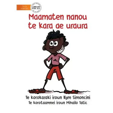My Favourite Colour is Red - Maamaten nanou te kara ae uraura (Te Kiribati)