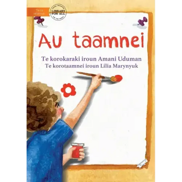 My Picture - Au taamnei (Te Kiribati)
