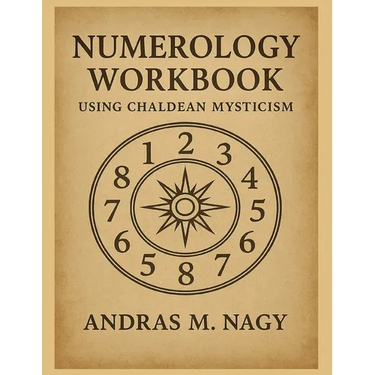 Numerology Workbook using Chaldean Mysticism
