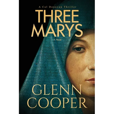 Three Marys: A Religious Conspiracy Thriller