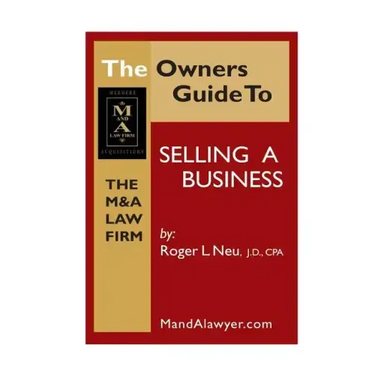 Owners Guide to Selling a Business: How to Guide to sell your business