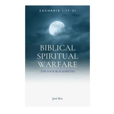 Biblical Spiritual Warfare