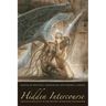 Hidden Intercourse: Eros and Sexuality in the History of Western Esotericism