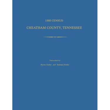 1880 Census, Cheatham County, Tennessee