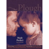 Plough Quarterly No. 30 - Made Perfect: Ability and Disability