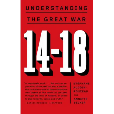 14-18: Understanding the Great War