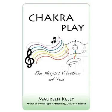 Chakra Play - The Magical Vibration of You