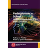 Perfectionism in School: When Achievement Is Not so Perfect