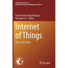 Internet of Things: Cases and Studies