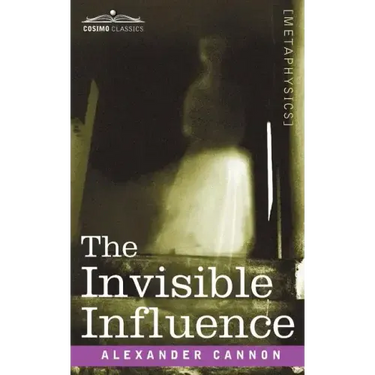 The Invisible Influence