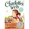 Charlotte's Web: A Newbery Honor Award Winner