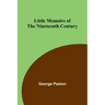 Little Memoirs of the Nineteenth Century