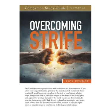 Overcoming Strife Study Guide