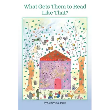 What Gets Them to Read Like That? The Story of the Woman Who Got Millions of Children to Read