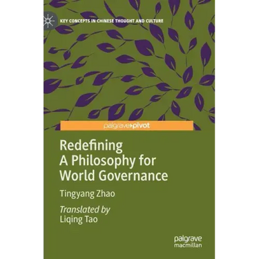 Redefining a Philosophy for World Governance