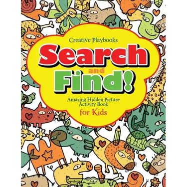 Search and Find Amazing Hidden Picture Activity Book for Kids