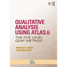 Qualitative Analysis Using Atlas.Ti: The Five-Level Qda(tm) Method