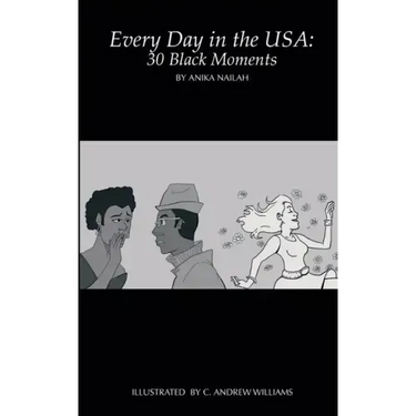 Every Day in the USA: 30 Black Moments