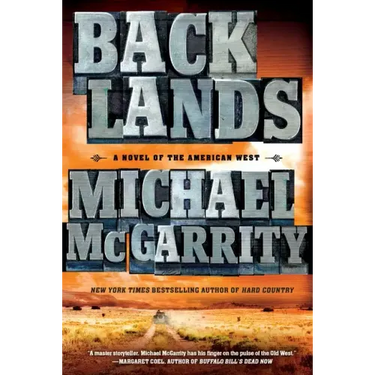 Backlands: A Novel of the American West