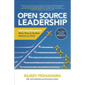 Open Source Leadership: Reinventing Management When There's No More Business as Usual