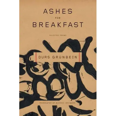 Ashes for Breakfast: Selected Poems