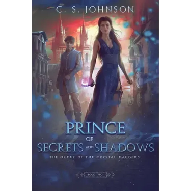Prince of Secrets and Shadows