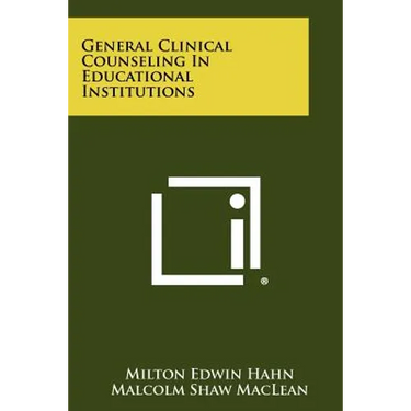 General Clinical Counseling in Educational Institutions