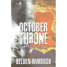 October Throne: In My Own World