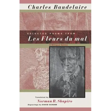 Selected Poems from Les Fleurs du mal: A Bilingual Edition