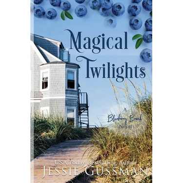 Magical Twilights Large Print Edition: Blueberry Beach Sweet Beach Romance Book 7