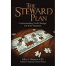 The Steward Plan: Understanding God's Design for Your Finances