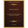 The Secret Doctrine: The Synthesis of Science, Religion and Philosophy V3 OCCULTISM
