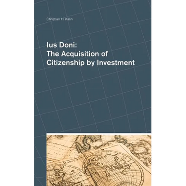 Ius Doni: The Acquisition of Citizenship by Investment