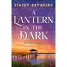 A Lantern in the Dark